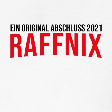 Abschluss Poloshirt - Ein original Abschluss 2021 Raffnix