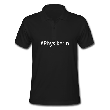 Abschluss Poloshirt - #Physikerin Abschluss Beruf Feier