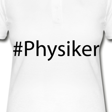 Abschluss Poloshirt - #Physiker Abschluss Beruf Feier