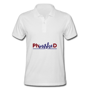 Abschluss Poloshirt - Phinished Finished PhD Abschluss Geschenk
