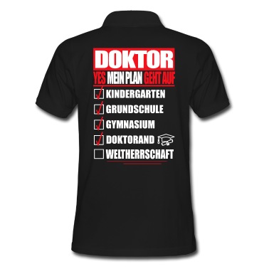 Abschluss Poloshirt - DOKTOR DOKTORAND MEIN PLAN ABSCHLUSS Geschenke