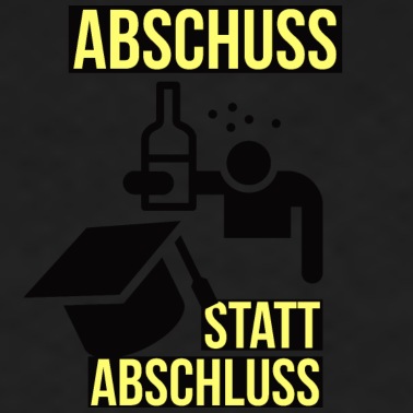 Abschluss Poloshirt - Abschuss statt Abschluss