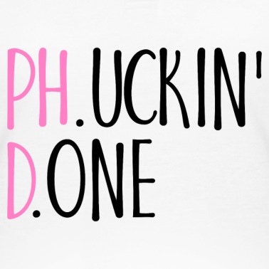 Abschluss Poloshirt - Phucking Fucking Done Phd Abschluss Geschenk