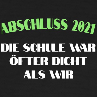 Abschluss Poloshirt - Abschluss 2021 Schule öfter dicht als wir