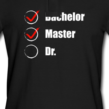 Abschluss Poloshirt - Master Abschluss Doktorand Checkliste Geschenkidee