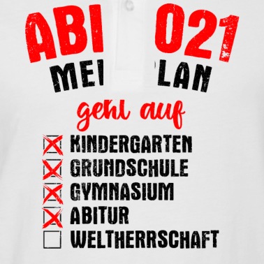 Abschluss Poloshirt - Abitur 2021 Abitur Geschenk Abschluss Abitur