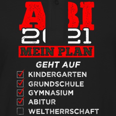 Abschluss Poloshirt - Abitur 2021 Abitur Geschenk Abschluss Abitur