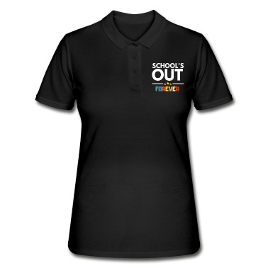 Abschluss Poloshirt - Schools Out Schulschluss Für Immer Abschluss Abi