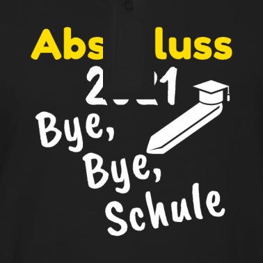Abschluss Poloshirt - Abschluss Schule Geschenk Maturareise
