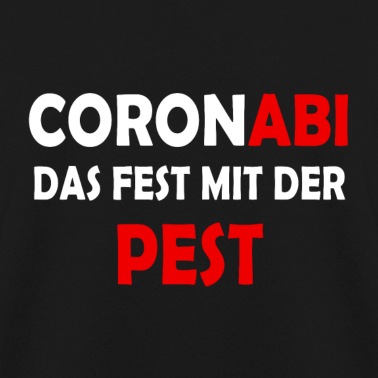 Abitur Pullover - CoronaABI - Das Fest mit der Pest