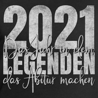 Abitur Pullover - Abitur 2021 Legenden Legende Abi Abschluss Schule