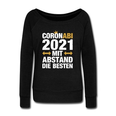 Abitur Pullover - Abi 2021 Abitur Coronabi Mit Abstand die Besten