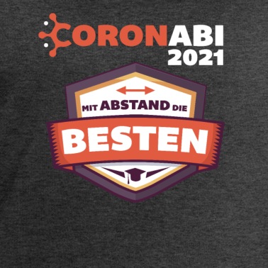 Abitur Pullover - Coronabi Mit Abstand die Besten 2021 Abi Abitur