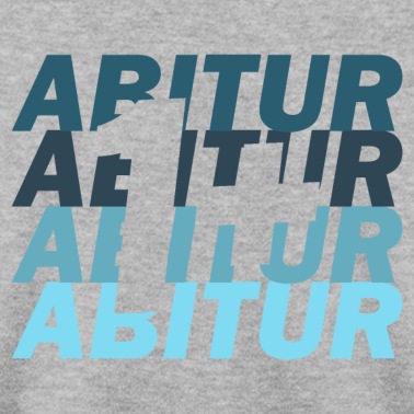 Abitur Pullover - Abitur