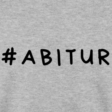 Abitur Pullover - #abitur, Hashtag Abitur