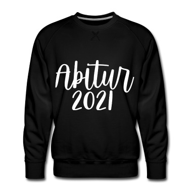 Abitur Pullover - Abitur 2021