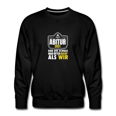 Abitur Pullover - Abitur 2021
