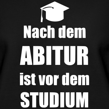 Abitur Pullover - Nach dem Abitur ist vor dem Studium