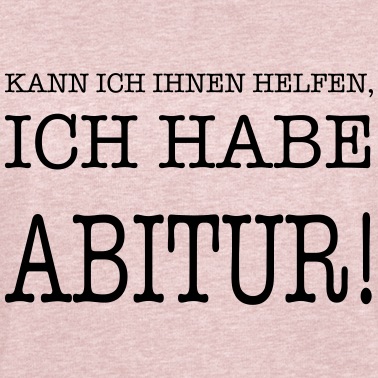 Abitur Pullover - ich habe abitur