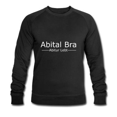 Abitur Pullover - Abital bra Abitur Rapper Abitur Spruch