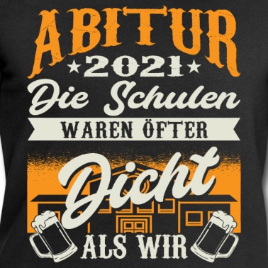 Abitur Pullover - Abitur 2021 Geschenk