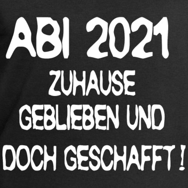 Abitur Pullover - Abitur 2021 geschafft!