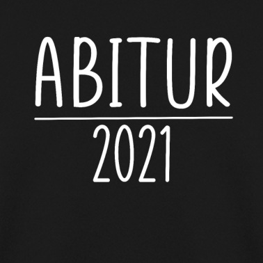 Abitur Pullover - Abitur 2021