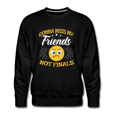 Abitur Pullover - Abitur Freunde Vermissen für Abiturient
