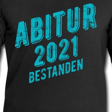 Abitur Pullover - Abitur 2021 Abi Abschluss Geschenkidee