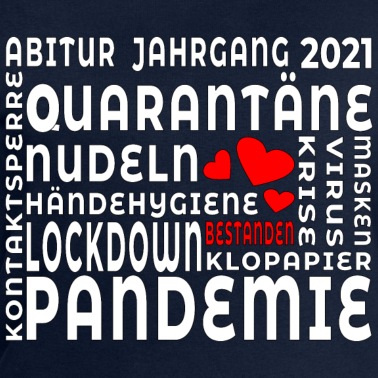 Abitur Pullover - ABITURJAHRGANG 2021 PANDEMIE ABITUR BESTANDEN