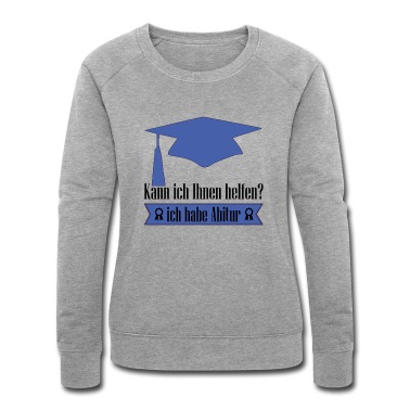 Abitur Pullover - ich habe Abitur kann ich helfen-Abi ist geschafft