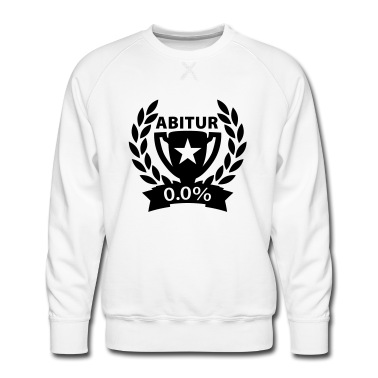 Abitur Pullover - Abi Abitur 0 Prozent