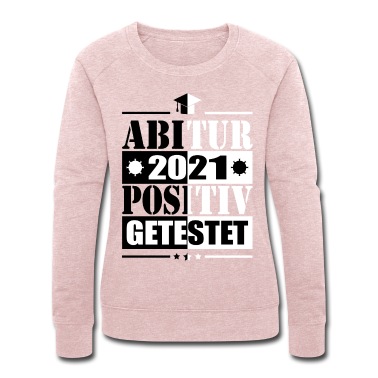 Abitur Pullover - Abitur positiv getestet