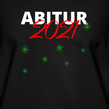 Abitur Pullover - Abitur 2021 | Corona