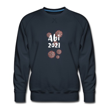 Abitur Pullover - abi2021,abitur, abi weisse schrift ,2021