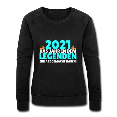 Abitur Pullover - Abitur 2021 Spruch