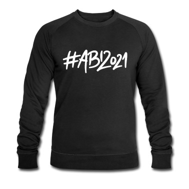 Abitur Pullover - Abi 2021 abitur 2021 abishirt