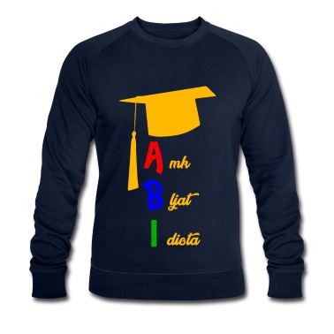 Abitur Pullover - abitur abschluss cool abi geschenk shirt