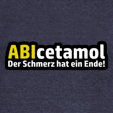Abitur Pullover - ABIcentamol Der Schmerz hat ein Ende Abitur Spruch
