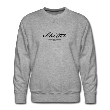 Abitur Pullover - Abi 21 Abitur 2021 Motto Shirt