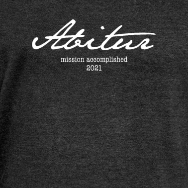 Abitur Pullover - Abi 21 Abitur 2021 Motto Shirt