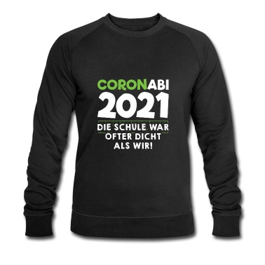 Abitur Pullover - Abitur 2021 Die Schule War Öfter Dicht Als Wir