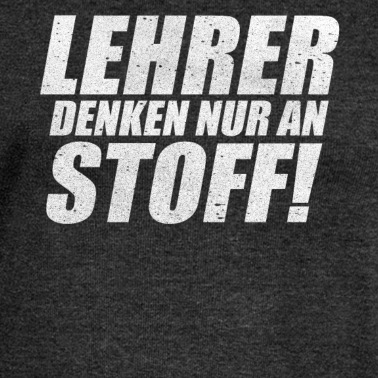 Abitur Pullover - Lehrer denken nur an STOFF Lehrer Schule Abitur