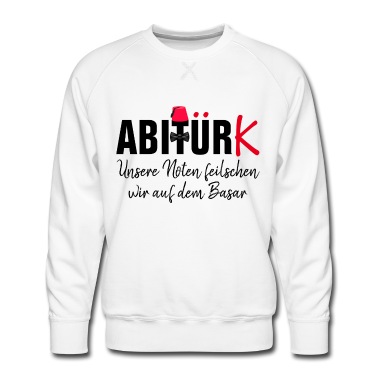 Abitur Pullover - ABITUR 2021 - ABI 21 - ABITÜRK - ABISHIRT ABIMOTIV