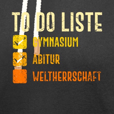 Abitur Hoodie - Abitur Abschluss 2021 Abi Geschenk Weltherrschaft