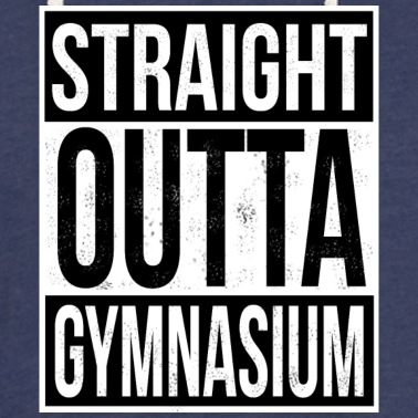 Abitur Hoodie - Straight Outta Gymnasium Deisng