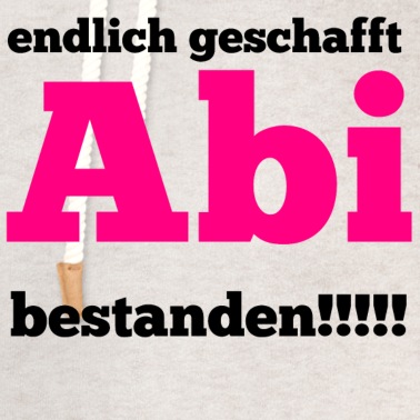 Abitur Hoodie - Abitur
