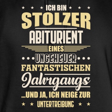 Abitur Hoodie - Abitur Abituriernt