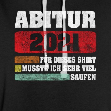 Abitur Hoodie - 2021 Abitur