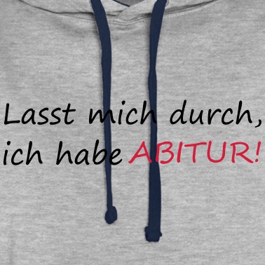 Abitur Hoodie - ABITUR!